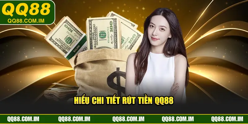 Một số ưu điểm vô cùng nổi bật mà hệ thống rút tiền QQ88 mang lại